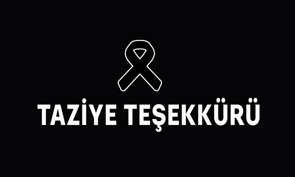 TAZİYE TEŞEKKÜRÜ